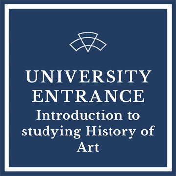 University Taster Course - An Introduction to Studying History of Art