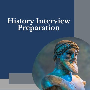 History Interview Prep