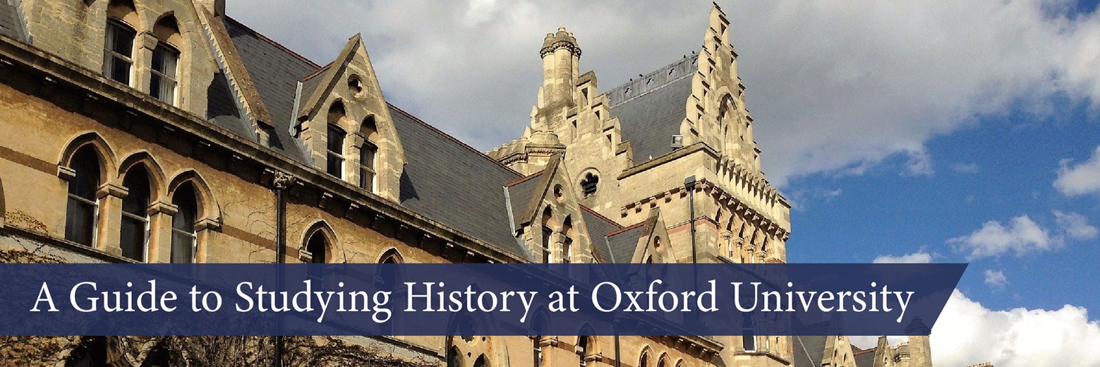 Applying to Study History at Oxford University