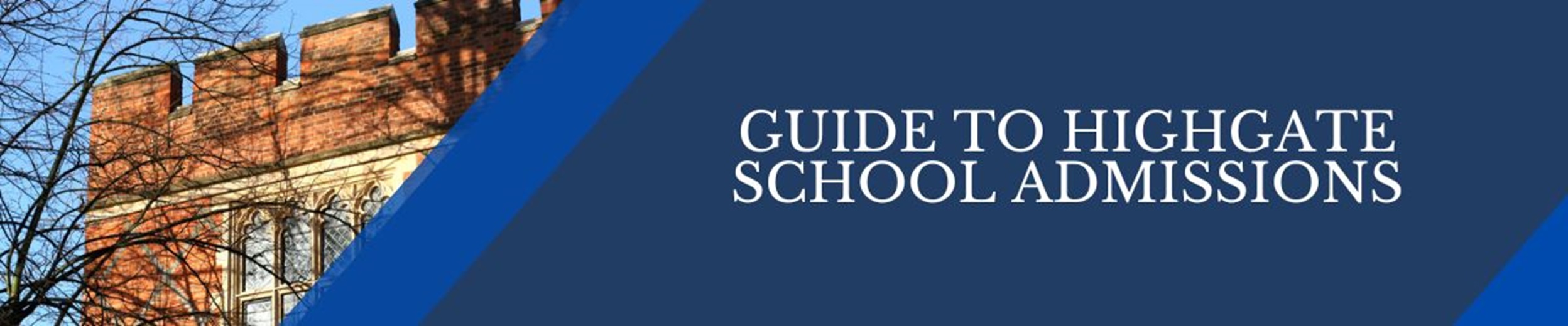 A Guide to Highgate School Admissions