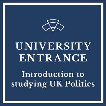 University Taster Course - An Introduction to UK Politics